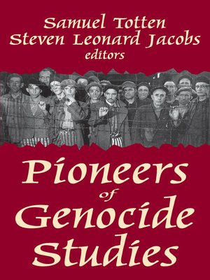cover image of Pioneers of Genocide Studies